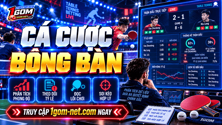 Cá cược bóng bàn là gì? Tổng hợp các dạng kèo cược đầy hấp dẫn