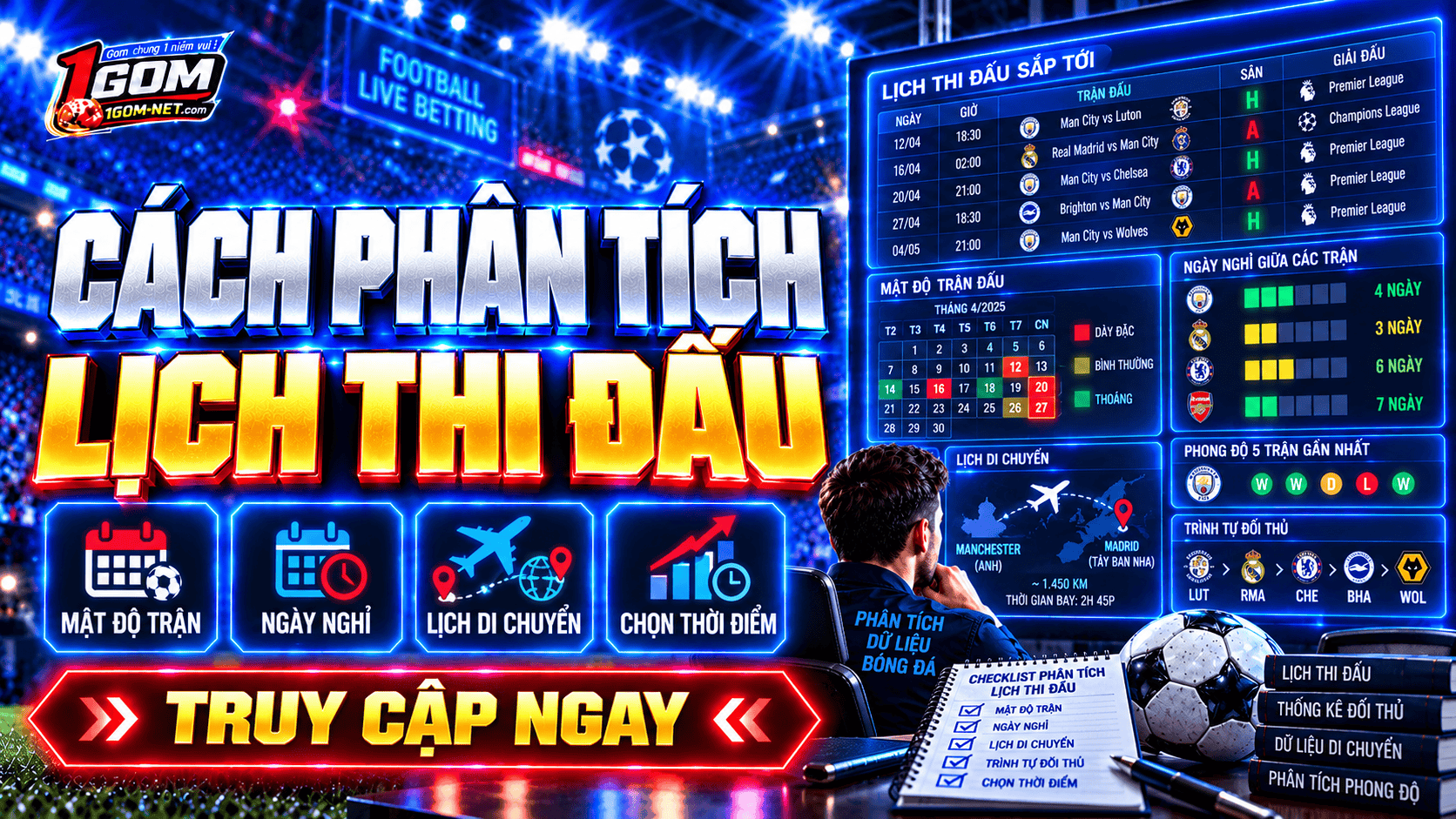 Cách phân tích lịch thi đấu - Yếu tố ảnh hưởng trực tiếp tới kèo bóng đá